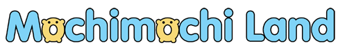 Mochimochi Land